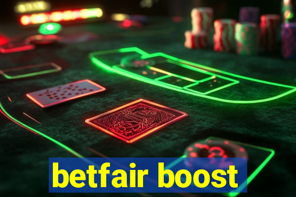 betfair boost